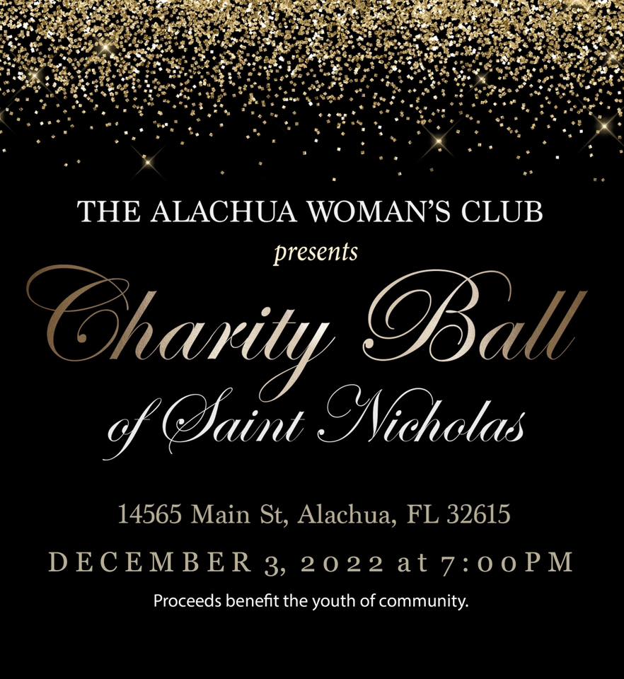 Charity Ball of Saint Nicholas 
Alachua Womans Club